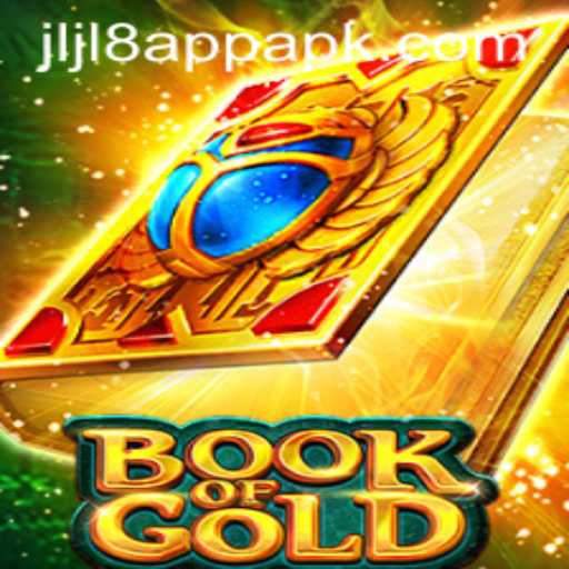 Discover the Thrilling Universe of Book of Gold and the JLJL8 App APK