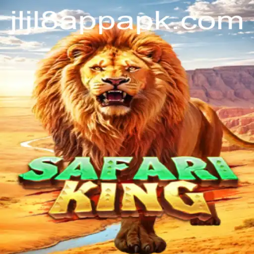Exploring the World of SafariKing and the JLJL8 App APK